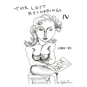 Lost Recordings IV (1980-1983)