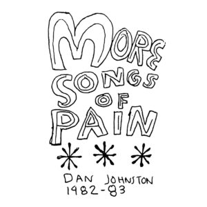 More Songs of Pain (1982)